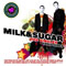 Milk & Sugar The Singles 1997-2007