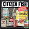 Goods - Citizen Fish