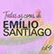 Todas As Cores de Emilio Santiago, Vol. 4 - Emilio Santiago (Emílio Vitalino Santiago)