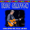 2013.04.05 Sliding Between Rock, Reggae And Blues - Mohegan Sun Arena, Uncasville, CT, USA (CD 1) - Eric Clapton (Clapton, Eric Patrick / Eric Clapton & Friends)