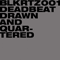 Drawn And Quartered - Deadbeat (CAN) (Scott Monteith)