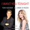 Tom Hooker & Linda Jo Rizzo - I Want You Tonight (Remix) [Single]