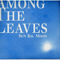 Among The Leaves (Bonus CD)