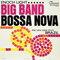 Big Band Bossa Nova - Enoch Light And Command All-Stars (Light, Enoch)