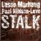 Stalk (Split)