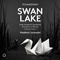 Tchaikovsky: Swan Lake, Op. 22, TH 12 (CD 1)