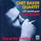 Live at Fat Tuesday's, 1981 - Chet Baker (Baker, Chet /Chesney Henry Baker Jr.)