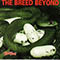 The Breed Beyond (split)