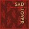 Sad Lover (Single)