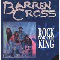 Rock For The King (Remastered) - Barren Cross