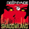 Shadowland - Deep Eynde (The Deep Eynde)