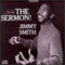 The Sermon (Reissue) - Jimmy Smith (Smith, Jimmy / James Oscar Smith, Jr.)