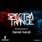Spectra of Trance volume 2 (Mixed by guest DJ Daniel Kandi) [CD 3]
