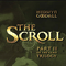Clan Trilogy, Clan II: The Scroll