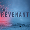 The Revenant (with Alva Noto, Bryce Dessner) - Ryuichi Sakamoto (坂本龍 / Sakamoto, Ryuichi)