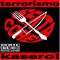 Terrorismo Kasero - Sekta Core