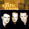 The Celtic Tenors - Celtic Tenors (The Celtic Tenors)