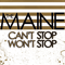 Can't Stop, Won't Stop (2009 U.K. Version) - Maine (The Maine)