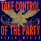 Take Control Of The Party (Remixes) [EP] - B.G.The Prince Of Rap (Bernard Greene)