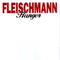 Hunger - Fleischmann