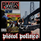 Pistol Politics (CD 1)