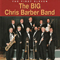 The Big Chris Barber Band - The First Eleven - Chris Barber (Barber, Chris / Donald Christopher Barber)