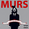 Murs For President - Murs (Making Underground Raw Shit / Nick Carter)