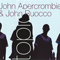 Topics (split) - John Abercrombie (Abercrombie, John)