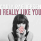 I Really Like You (Bleachers Remix) (Single)