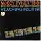 Reaching Fourth - McCoy Tyner (Tyner, McCoy)