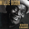 Hidden Charms - Willie Dixon (Dixon, Willie / William James Dixon)