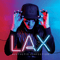 LAX - Aesthetic Perfection (Daniel Graves / Daniel Long)