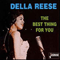 Best Thing For You - Della Reese (Reese, Della / Delloreese Patricia Early)