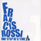 One Step At A Time - Francis Rossi (Rossi, Francis)