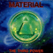 The Third Power - Material