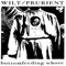 Wilt & Prurient - Bottomfeeding Whore (EP)