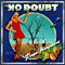 Tragic Kingdom - No Doubt