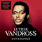 Lovesongs - Luther Vandross (Vandross, Luther / Luther Ronzoni Vandross Jr.)