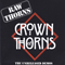 Raw Thorns: The Unreleased Demos - Crown Of Thorns (GBR)