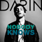 Nobody Knows - Darin (Darin Zanyar)