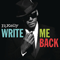 Write Me Back (Deluxe Version: Bonus) - R. Kelly (R.Kelly)