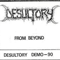 From Beyond (Demo) - Desultory (SWE)