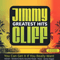 Greatest Hits - Jimmy Cliff (James Chambers)