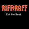 Eat The Beat - Riff Raff (DEU) (Riff/Raff)