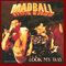 Look My Way - Madball