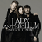 Need You Now - Lady Antebellum (Dave Haywood, Charles Kelley, Hillary Scott)