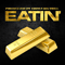 Eatin (Single) - Project Pat (Patrick Houston)