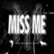 Miss Me (Single)
