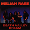 Death Valley Dream - Meliah Rage