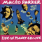 Life On Planet Groove - Maceo Parker (Parker, Maceo)